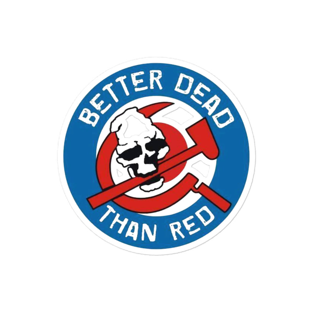 Stickers - Better Dead Then Red