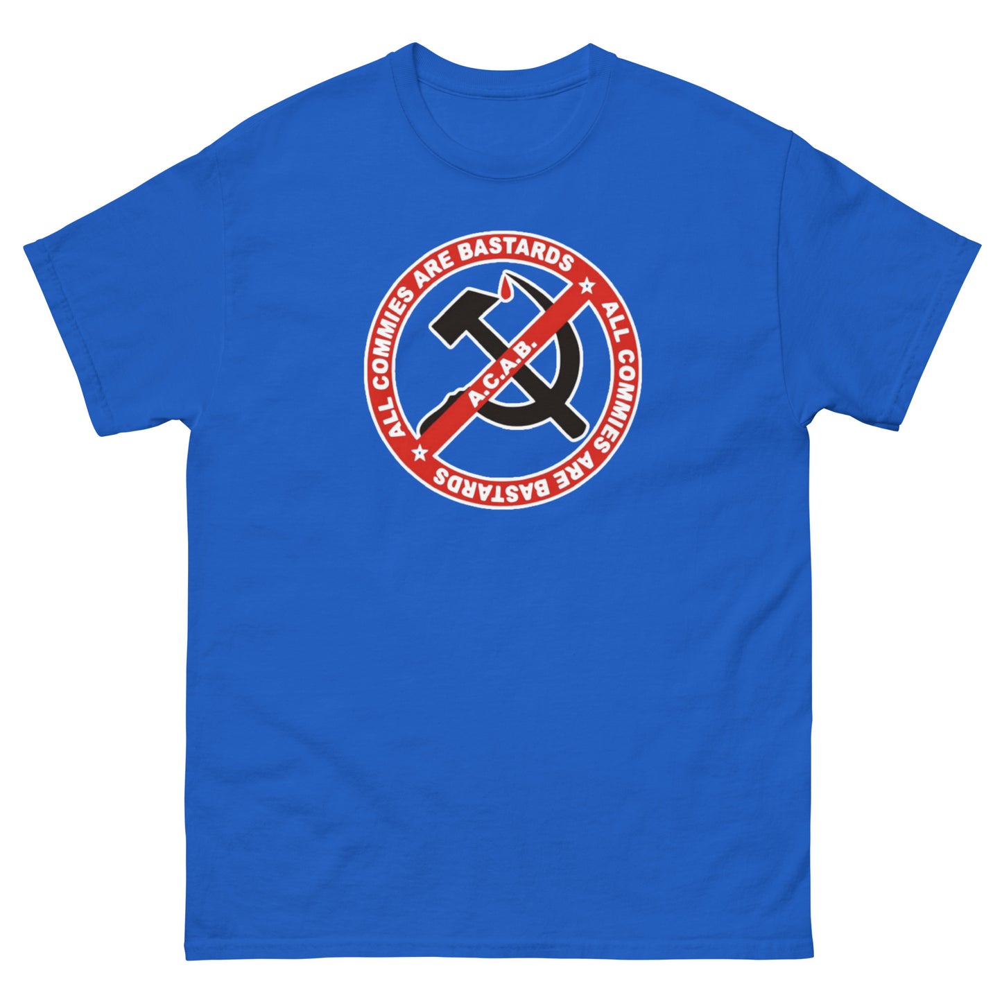 Anti Commie - All Commies Are B*stards '95 Tee (DNU)
