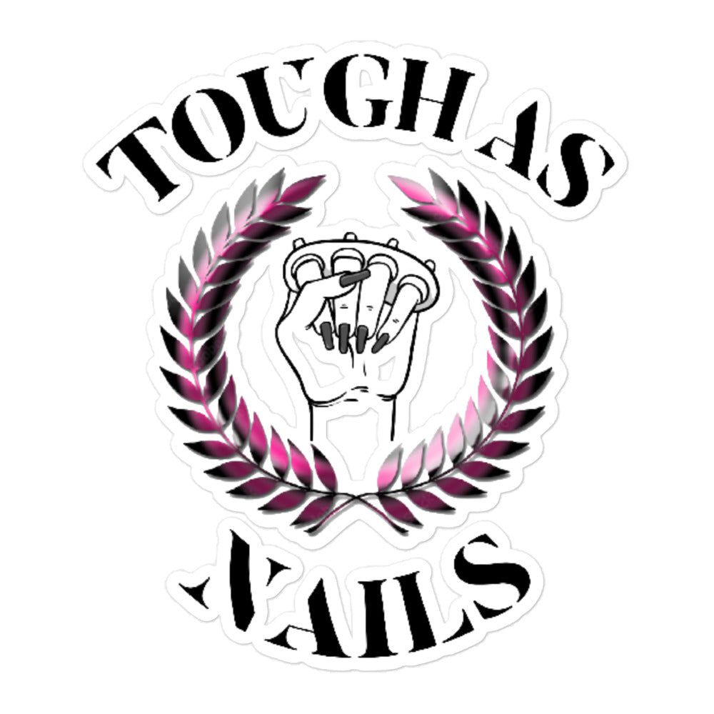 Stickers - Tough As Nails