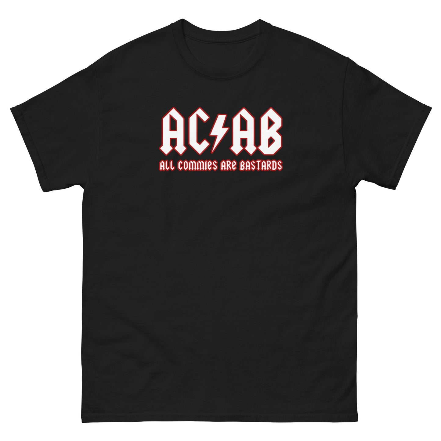 Anti Commie - All Commies Are B*stards '15 Tee (DNU)